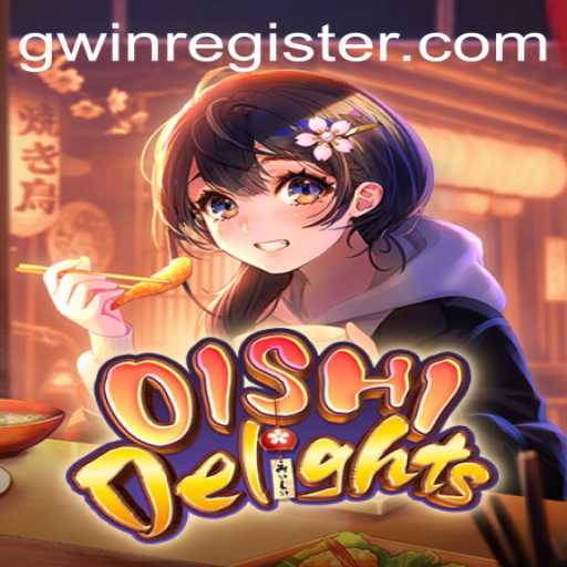 OishiDelights: An Immersive Journey into the Culinary World with GWIN